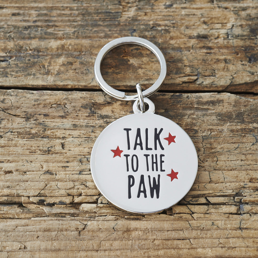 "Talk to the paw" DOG ID TAG - Fernie's Choice Classic Country Wear for Dogs